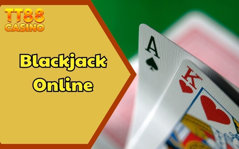 Game Bài Blackjack Online - Game Casino Bất Bại Huyền Thoại 1 Game Bài Blackjack Online - Game Casino Bất Bại Huyền Thoại